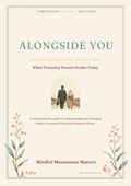 Alongside You: When Yesterday Doesn't Predict Today