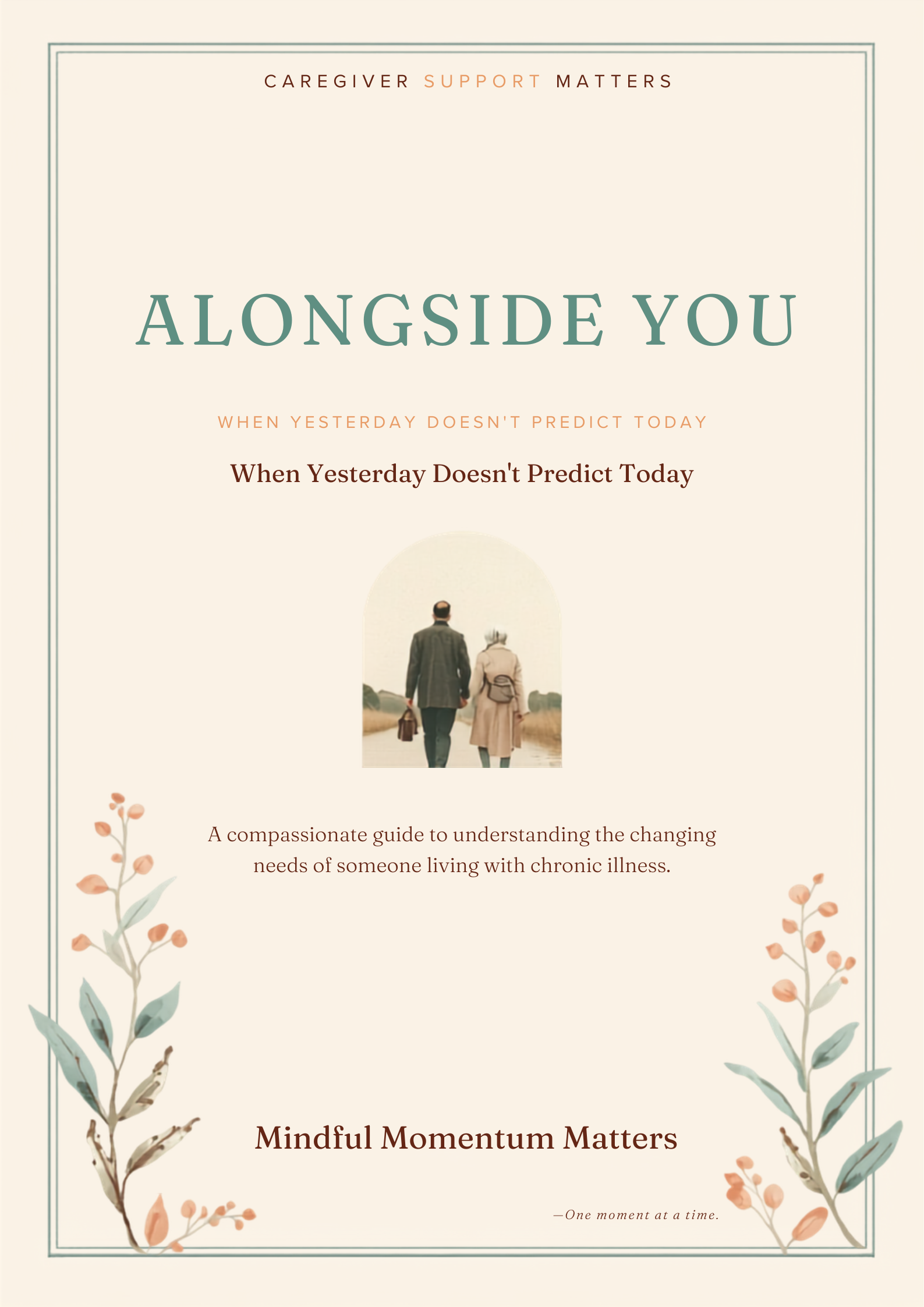 Alongside You: When Yesterday Doesn't Predict Today